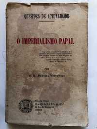 O Imperialismo Papal - A. B. Victorino