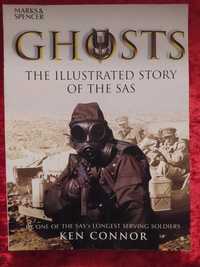 Ken Connor - Ghosts: An Illustrated Story of the SAS