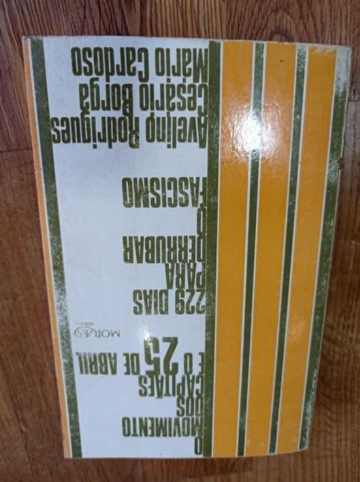 vendo livro O movimento dos capitães e o 25 de Abril