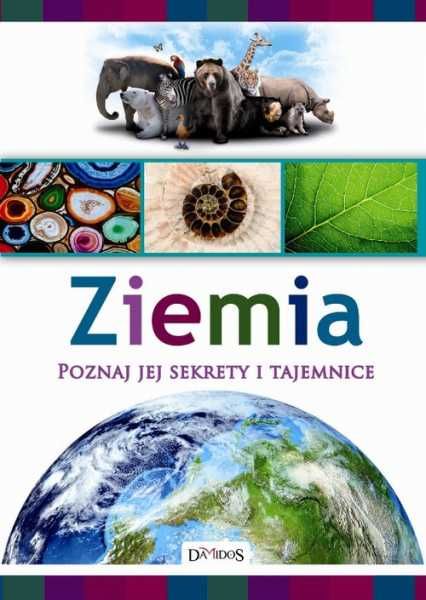 Ziemia Poznaj jej sekrety i tajemnice