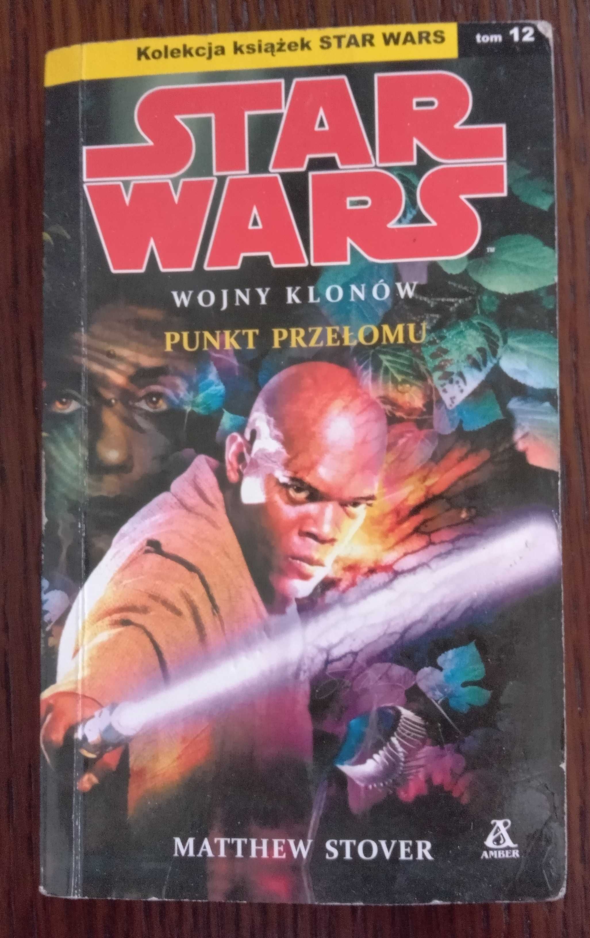 Star Wars. Wojny Klonów. Punkt przełomu - Matthew Stover