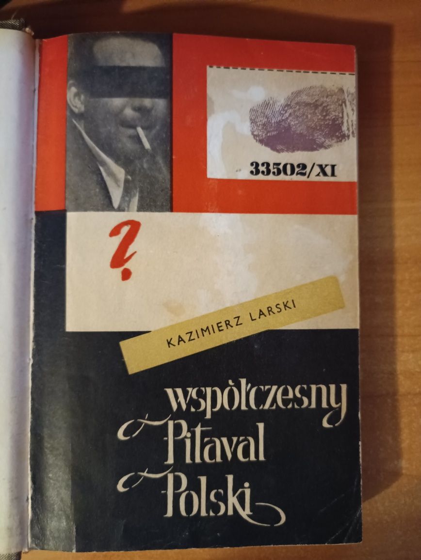 Kazimierz Larski "Współczesny Pitaval Polski"