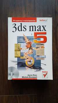 3ds max 5, projekty i rozwiązania, Helion, IT, grafika komputerowa