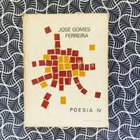 Poesia IV (1ª ed.) - José Gomes Ferreira