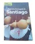 Caminho Português de Santiago, de Jorge Vassallo e Carlos Carneiro