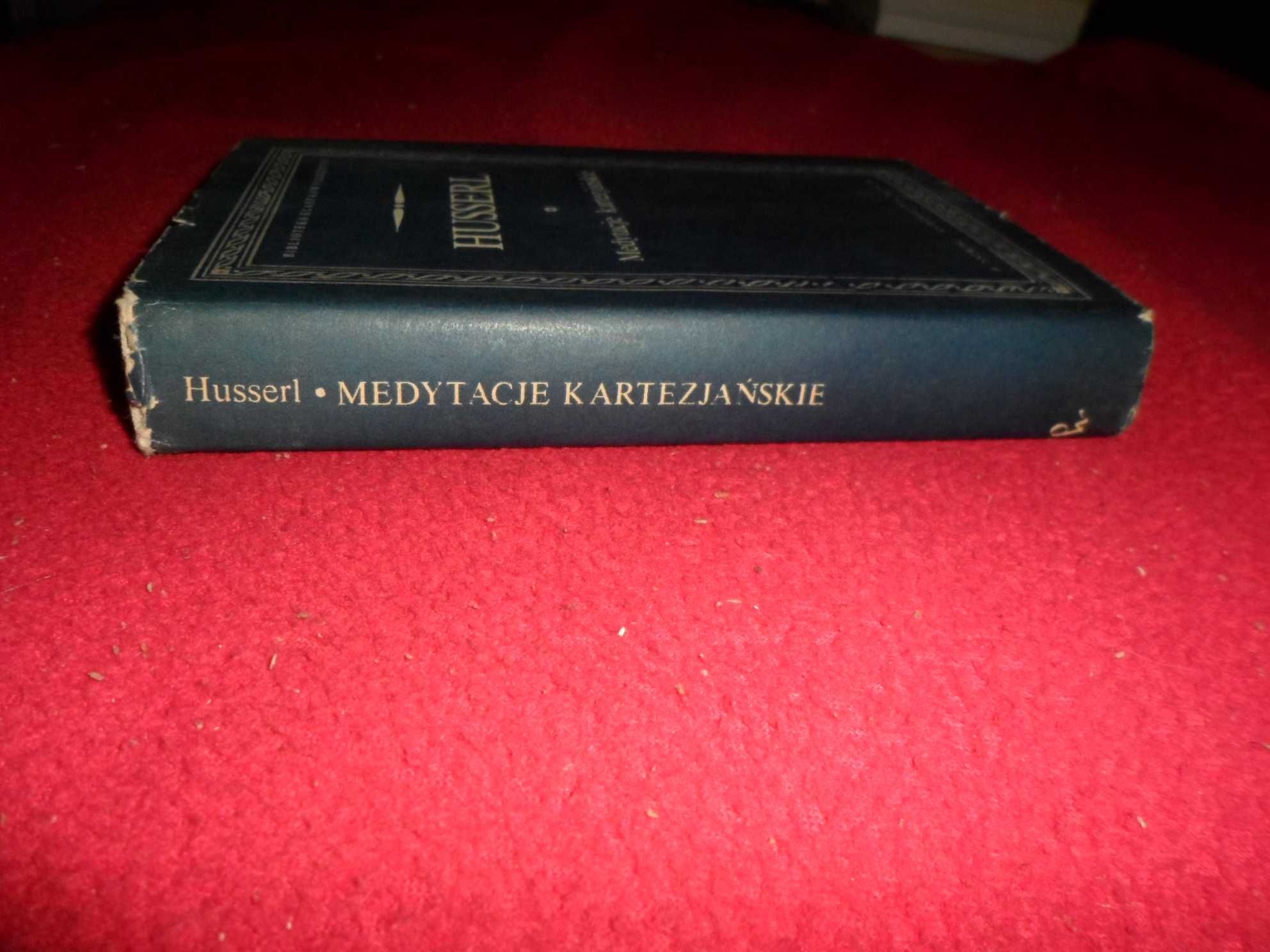Edmund Husserl - Medytacje kartezjańskie [Biblioteka Klasyków Filozofi