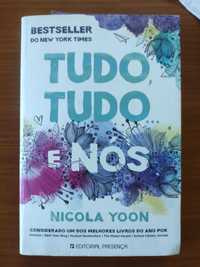 Livro "Tudo, tudo e Nós" de Nicola Yoon