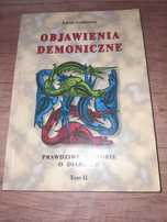 OBJAWIENIA DEMONICZNE Tom 2 Szymański demony diabły demonologia