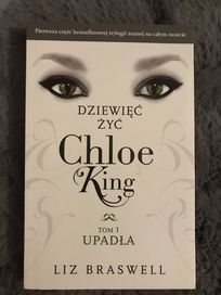 „Dziewięć żyć Chloe King” Tom1 Upadła Liz Braswell