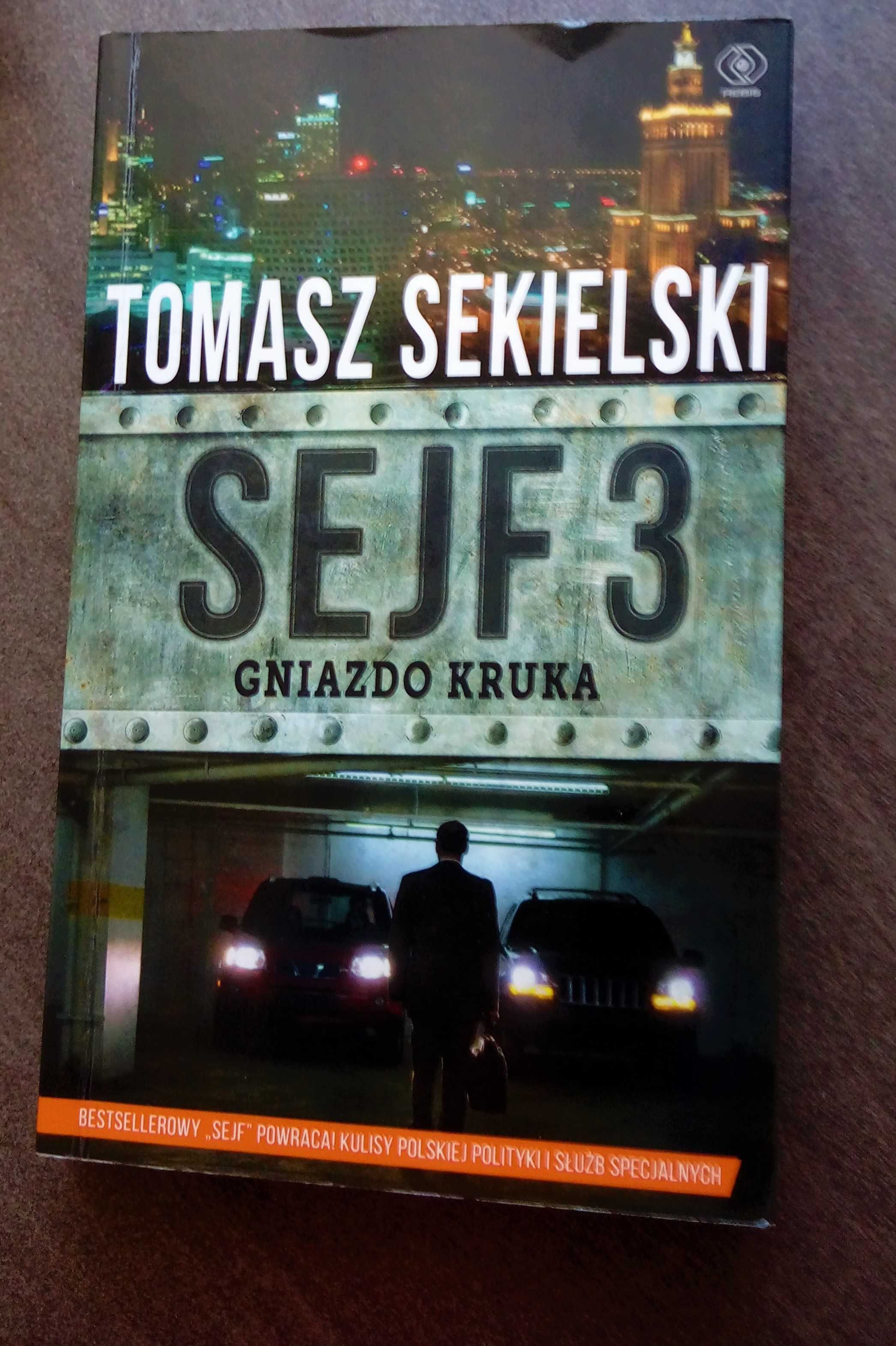 Sejf 3. Gniazdo kruka - Sekielski Tomasz