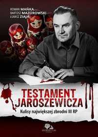 Testament Jaroszewicza, Praca Zbiorowa