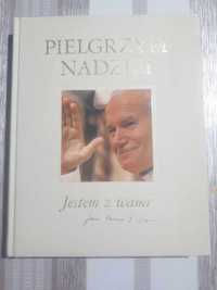 album pielgrzym nadziei o papieżu Janie Pawle II