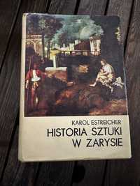 Karol Estreicher „Historia Sztuki w Zarysie”