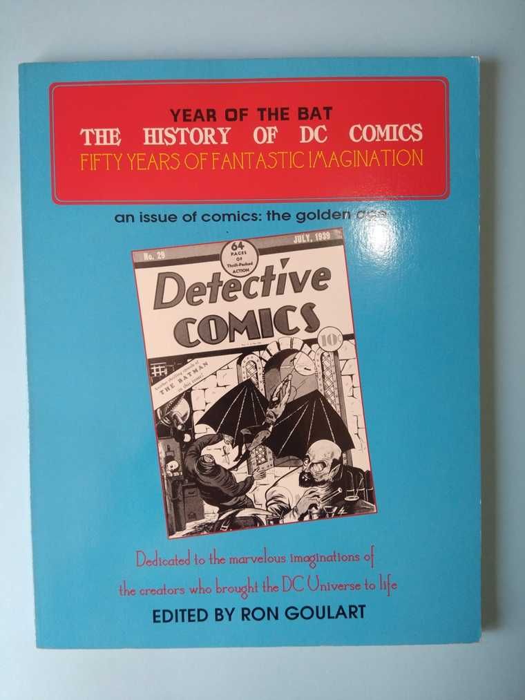 The History of DC Comics 50 Years of Fantastic Imagination Ron Goulart