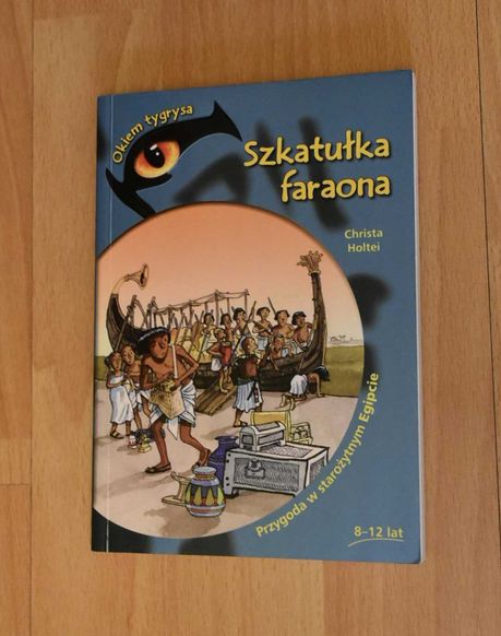 Szkatułka faraona, przygoda w starożytnym Egipcie (Okiem Tygrysa)