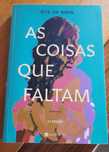 As Coisas que Faltam Rita da Nova