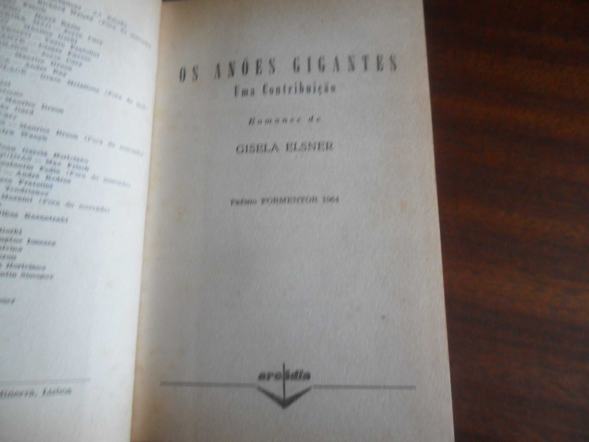 "Os Anões Gigantes" de Gisela Elsner - 1ª Edição mundial de 1965