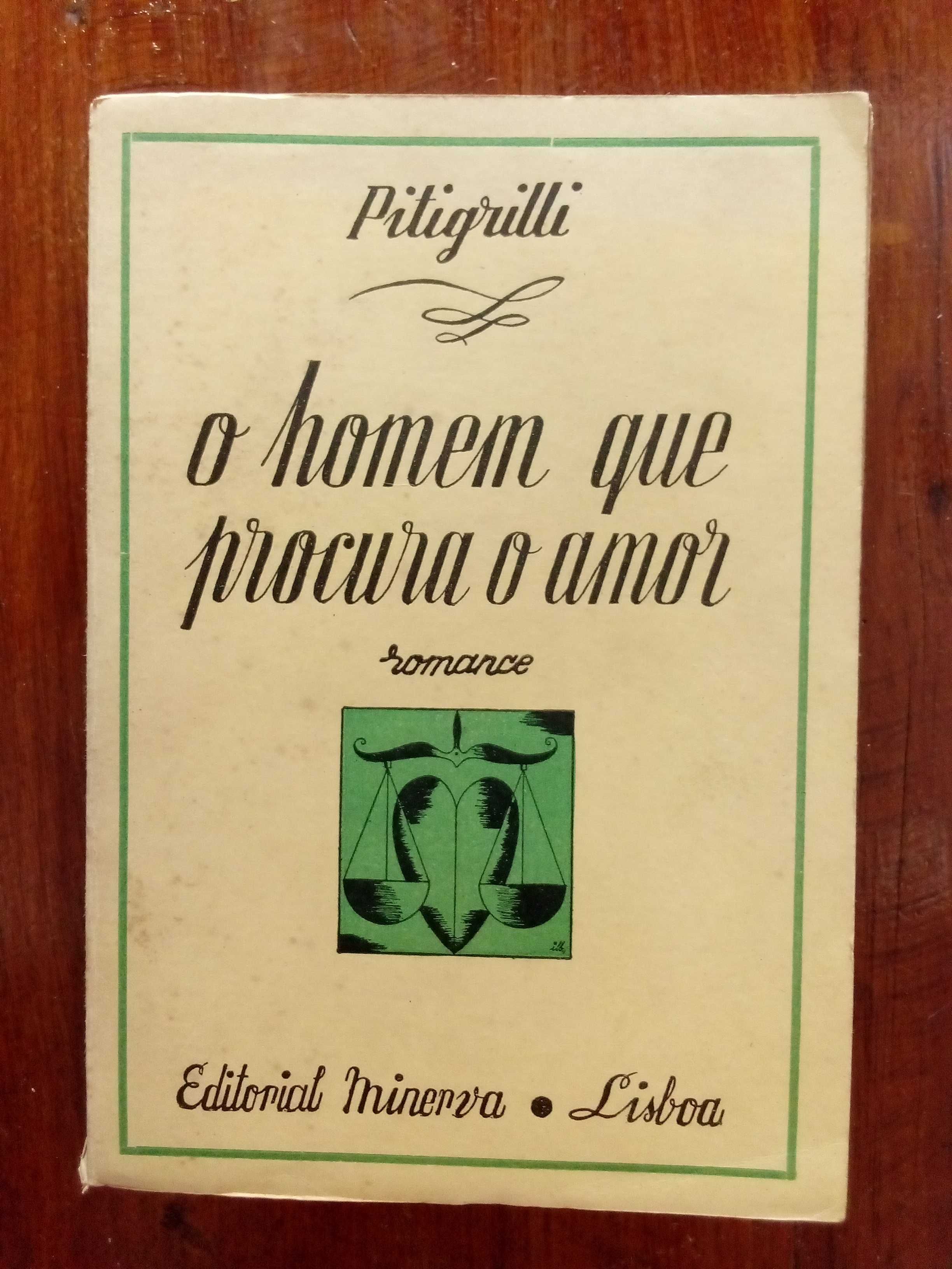 Pitigrilli - O homem que procura o amor