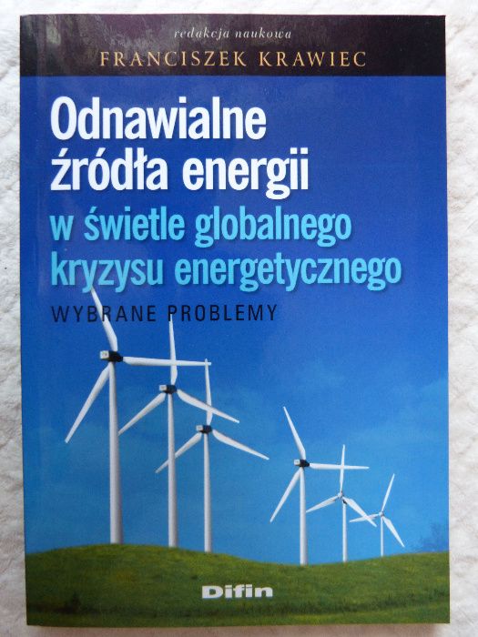 Odnawialne źródła energii w świetle globalnego kryzysu energetycznego.