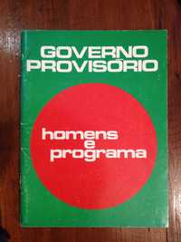 Governo provisório, homens e programa