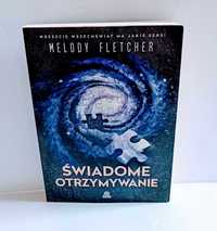 Fletcher - Świadome otrzymywanie