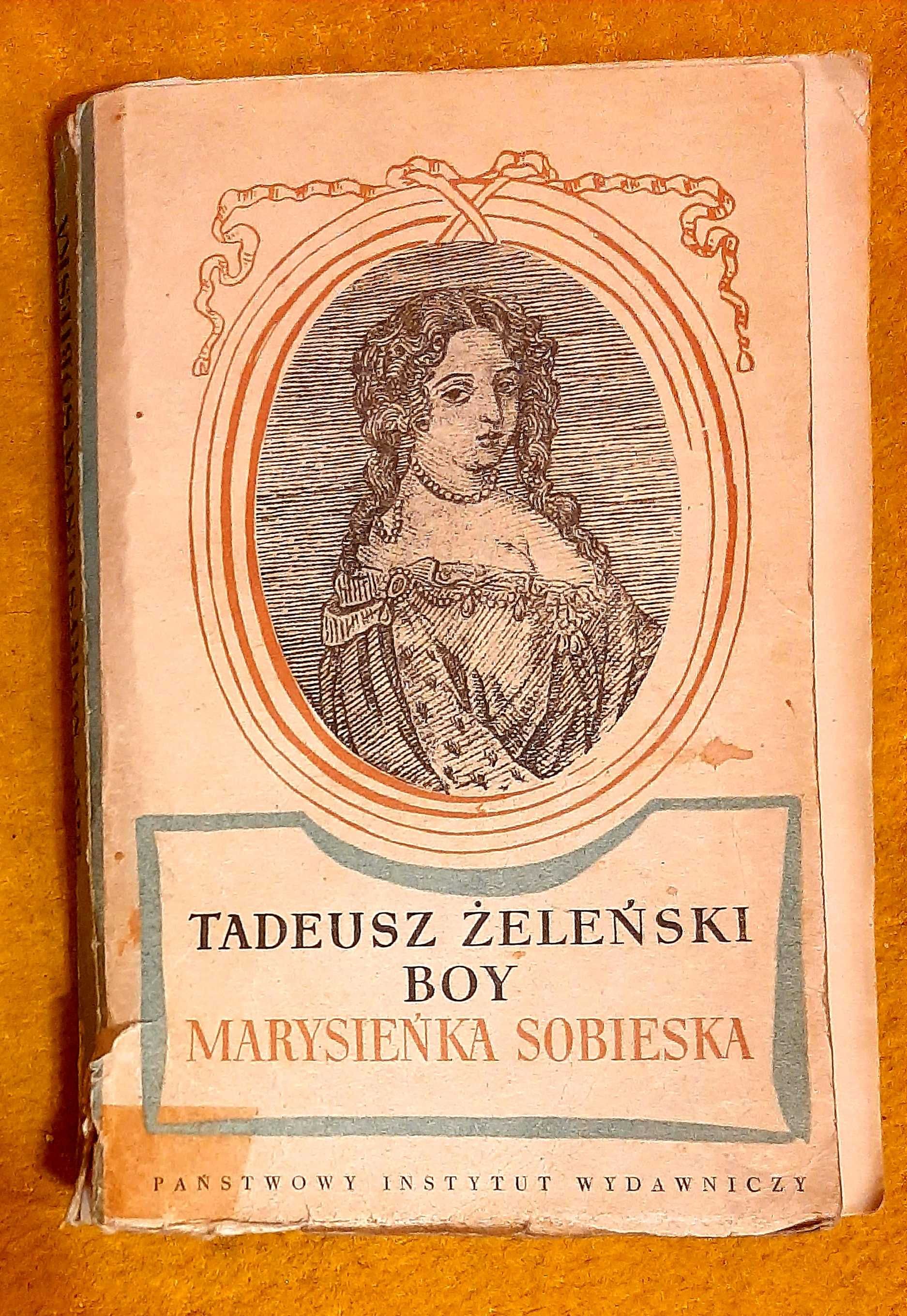Boy Żeleński, Marysieńka Sobieska