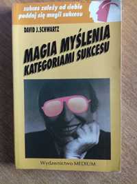 Magia myślenia kategoriami sukcesu