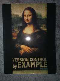 Version Control by Example Eric Sink