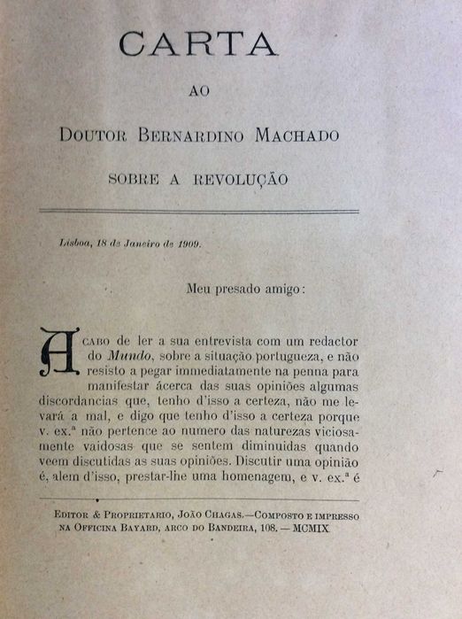 Cartas politicas. Por João Chagas. Ano 1909. Diversas cartas.
