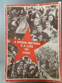 A nossa história é a luta do povo