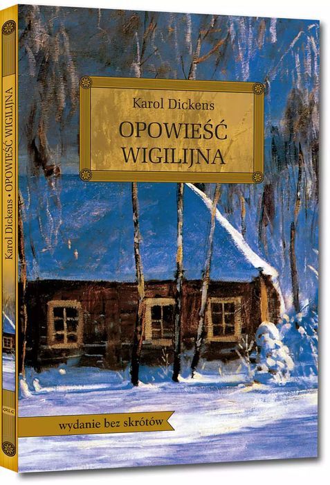 Opowieść wigilijna (wydanie z opracowaniem i streszczeniem). Greg