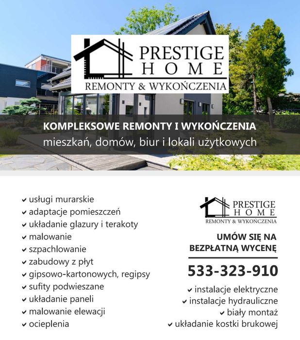 PRESTIGE HOME Remonty Wykończenia Usługi Budowlane i wiele więcej