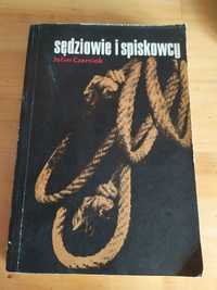 Sędziowie i spiskowcy. J. Czerniak