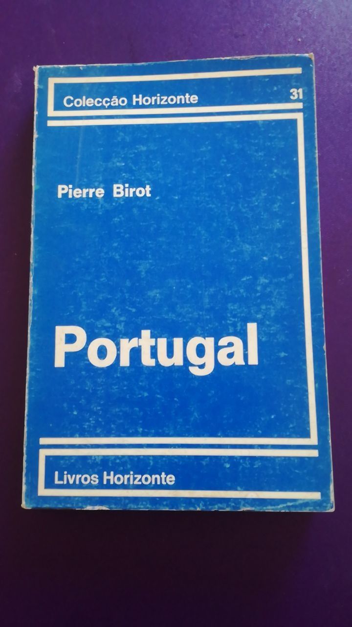 Livro PORTUGAL Pierre Birot - Livros Horizonte - 1975