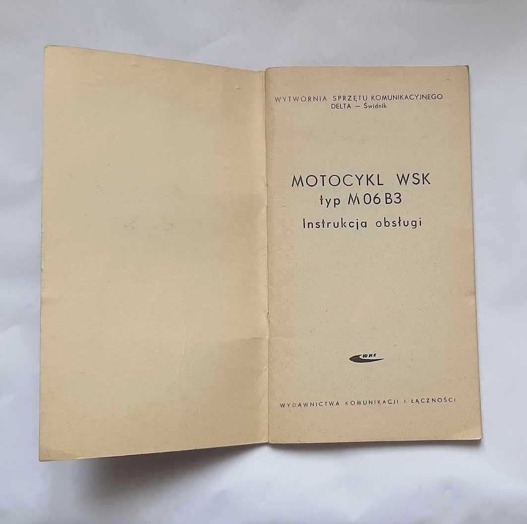 MOTOCYKL WSK TYP M06 B3
instrukcja obsługi
wydanie pierwsze 1971