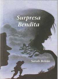 Surpresa bendita-Sarah Beirão-Fund. S. Beirão; António Costa Carvalho