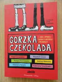 "Gorzka czekolada" ton 1 i tom 2