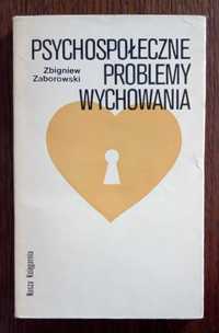 Psychospołeczne problemy wychowania - Zbigniew Zaborowski