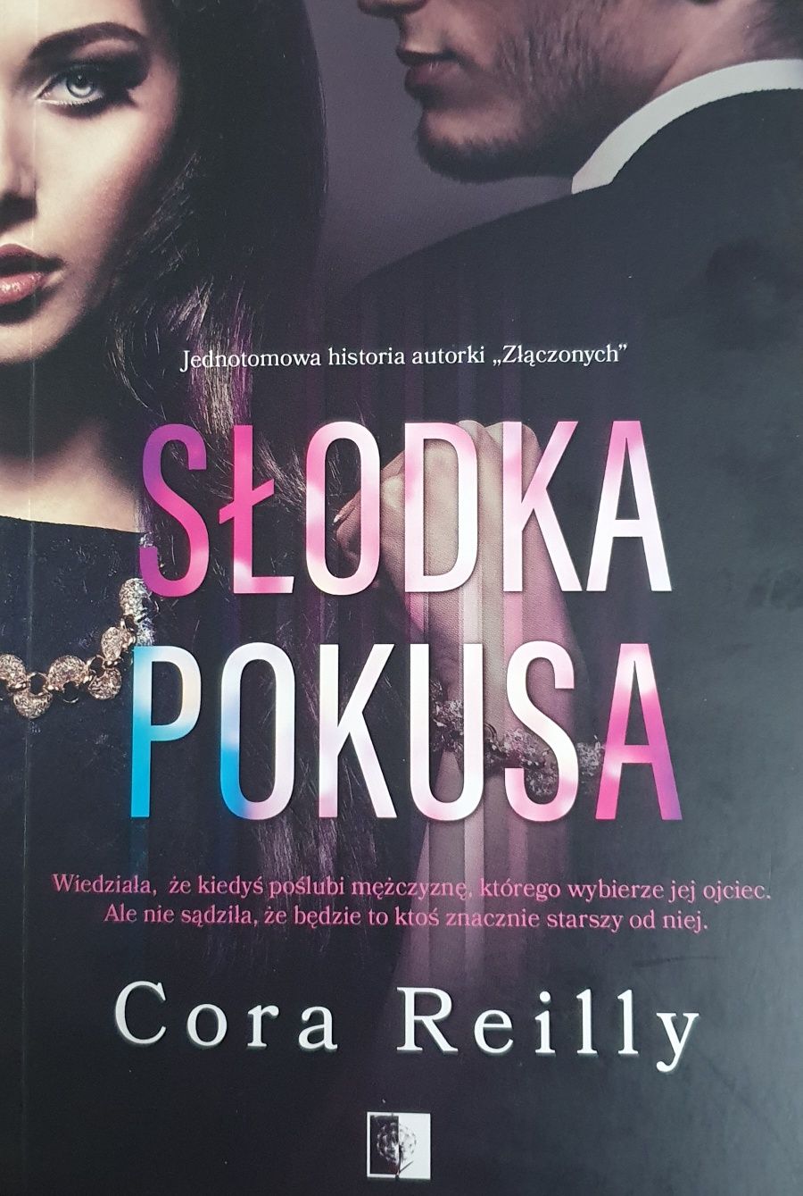 Cora Reilly "Słodka pokusa"