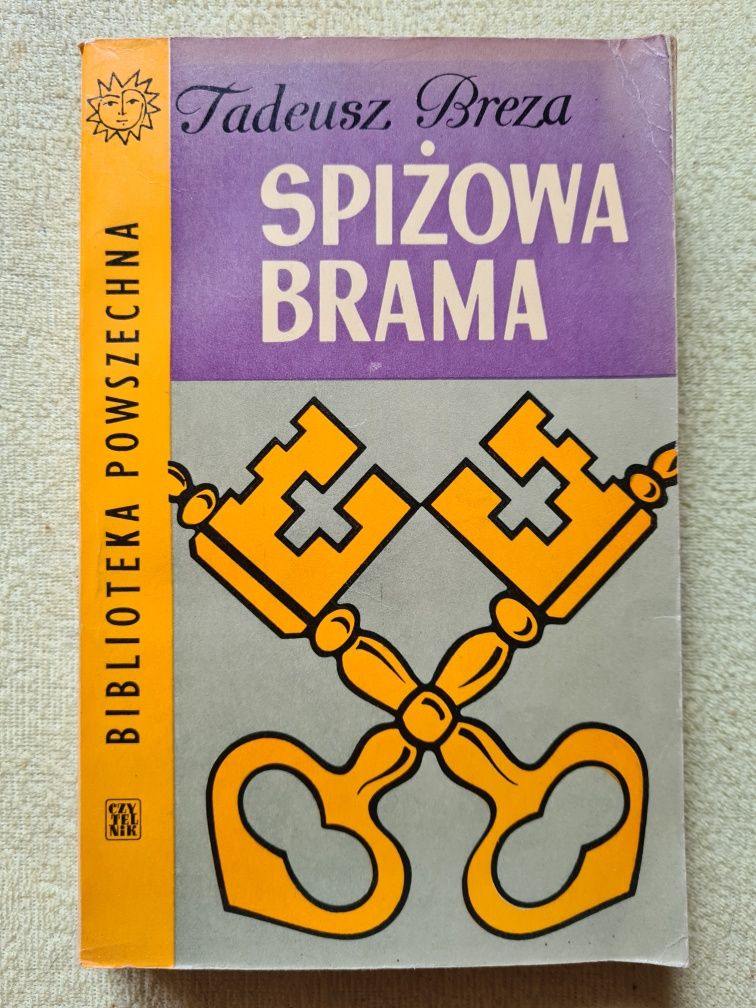 Spiżowa Brama - Tadeusz Breza 1964