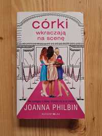 Córki wkraczają na scenę Joanna Philbin