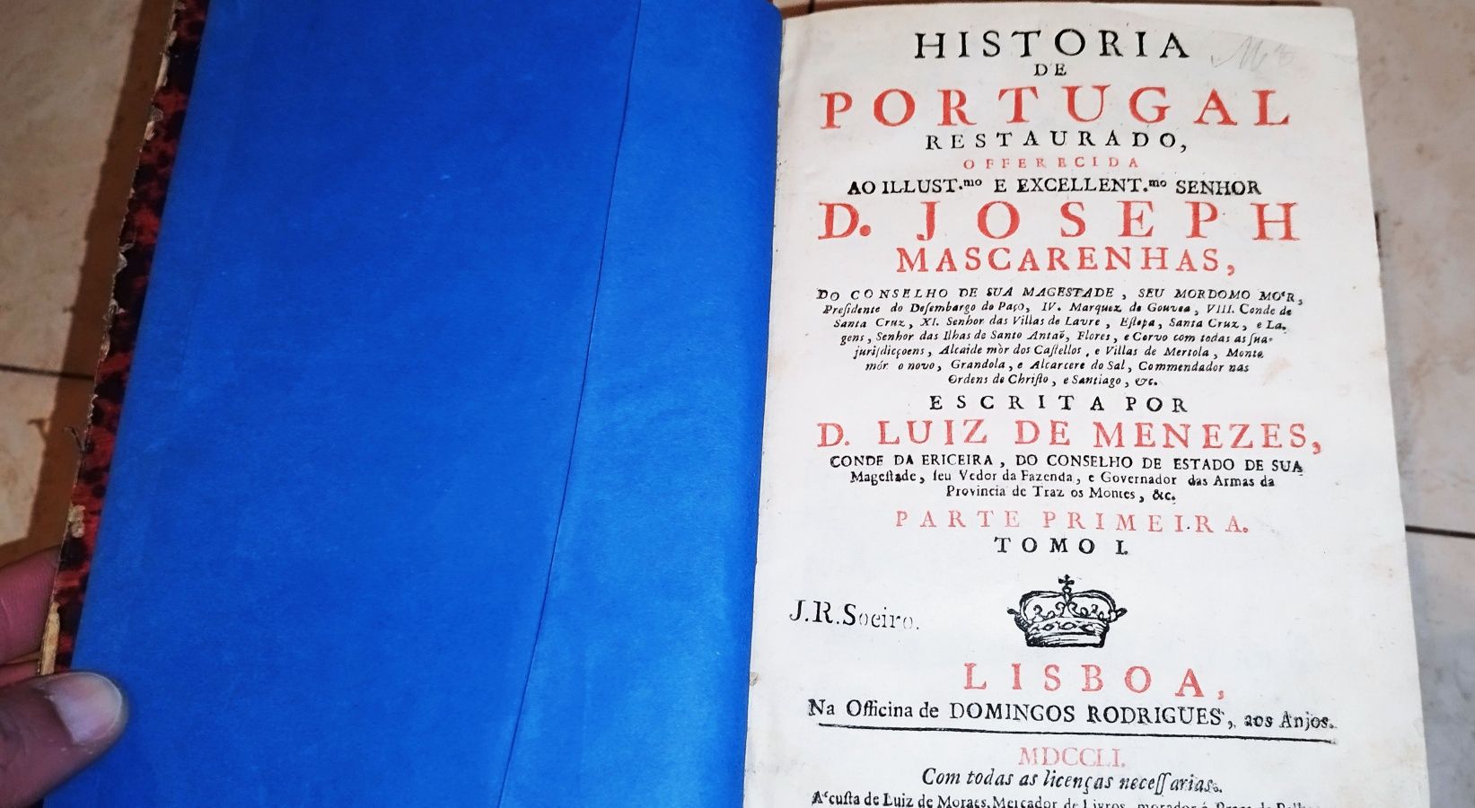 MENEZES. (Dom Luiz de) História de Portugal Restaurado, obra de 1751
