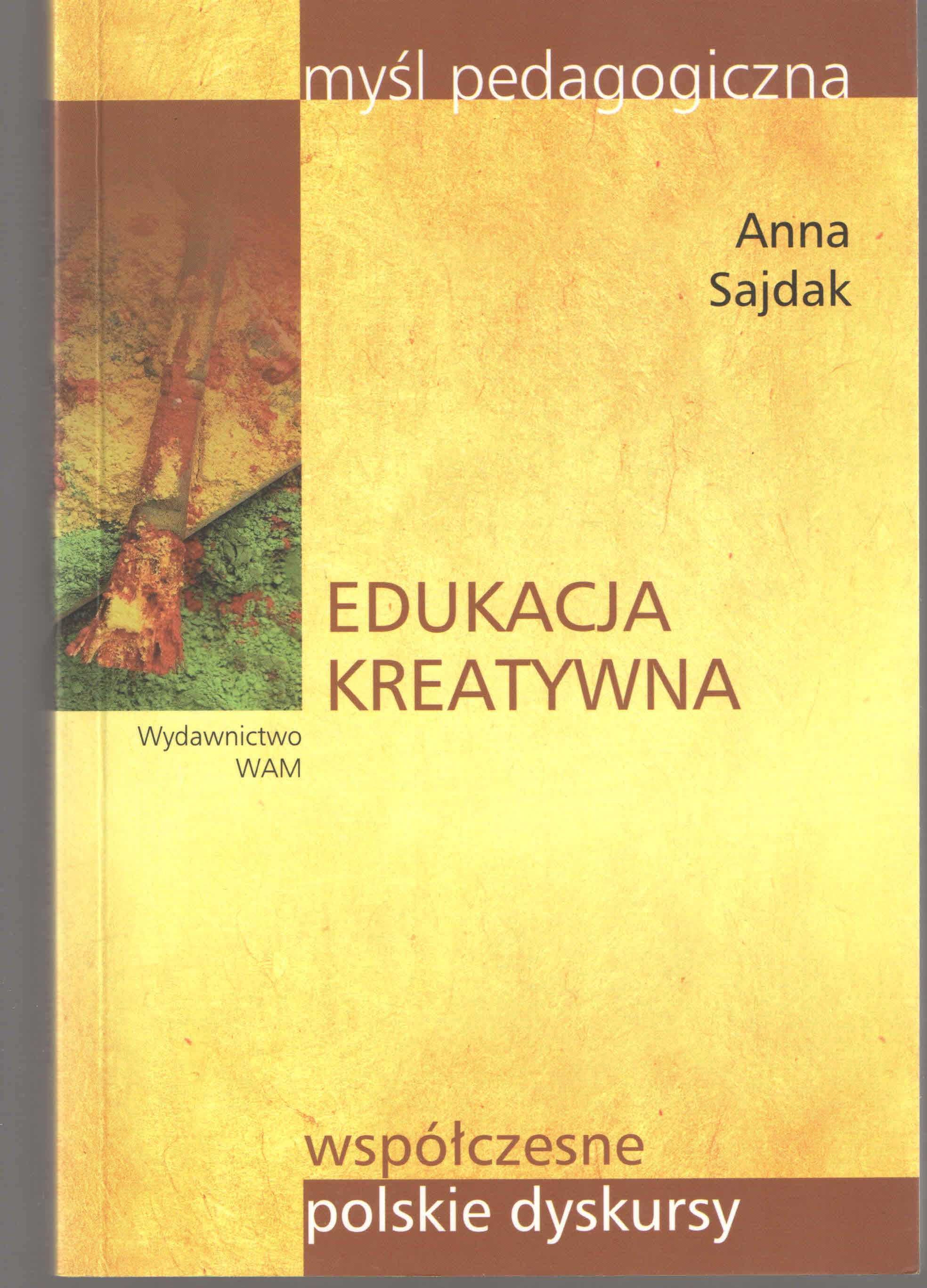 Edukacja kreatywna - A. Sajdak