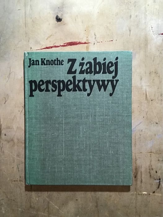 Z żabiej perspektywy J. Knothe