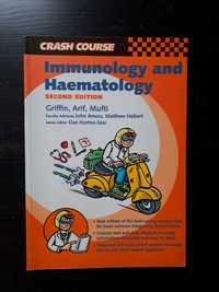 CRASH COURSE Immunology and Haematology, James Griffin