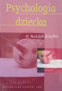 Psychologia Dziecka  Rudolph Schaffer