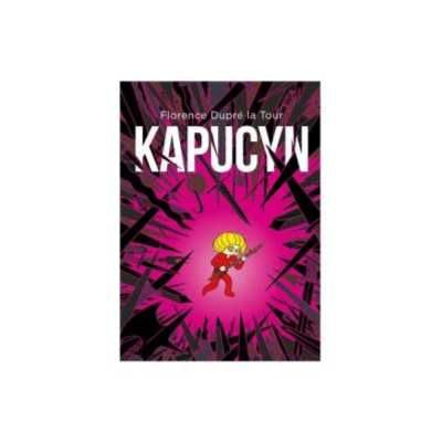 Kapucyn - Florence Dupre la Tour