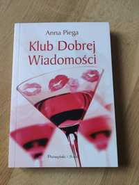 Klub dobrej wiadomości Anna Piega