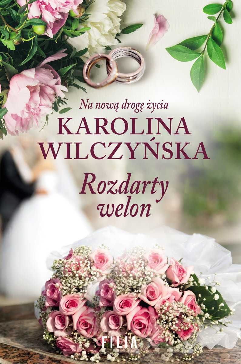 Rozdarty welon | Karolina Wilczyńska