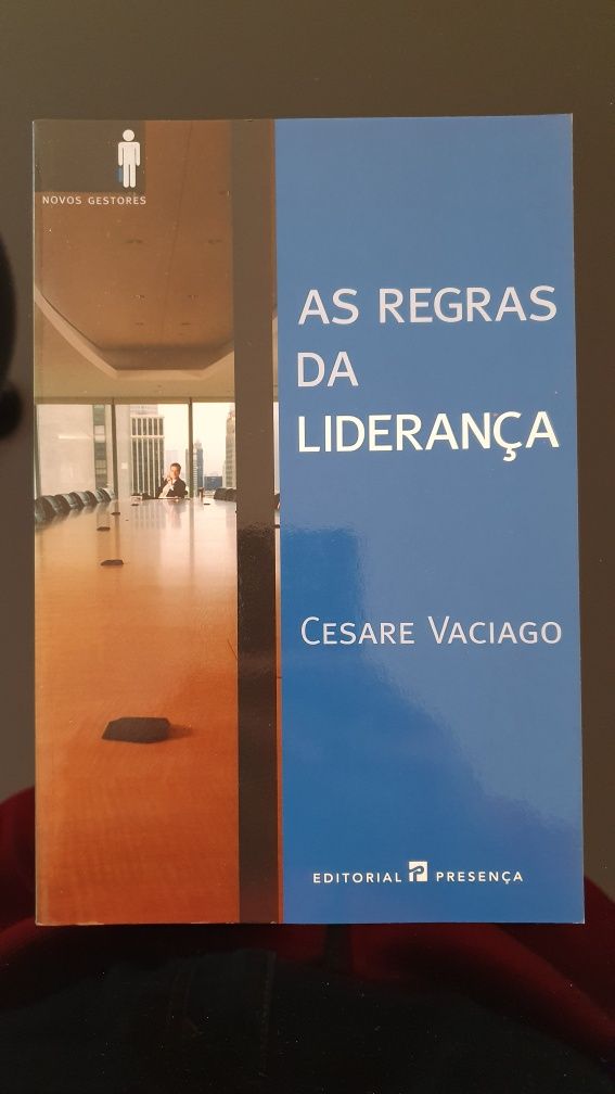 As Regras da Liderança - Cesare Vaciago